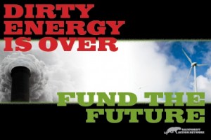 Dirty Energy is Over